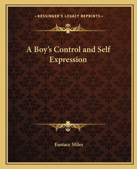 Paperback A Boy's Control and Self Expression Book