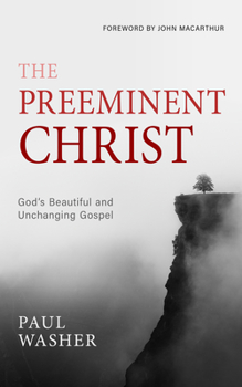 Hardcover The Preeminent Christ Book
