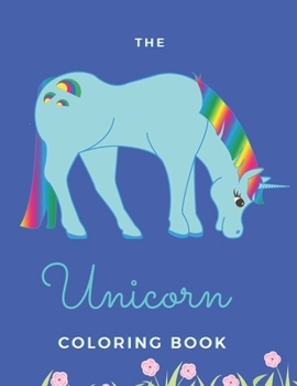 Paperback The Unicorn Coloring Book: For Girls - 20 Pages - Paperback - Made In USA - Size 8.5 x 11 Book