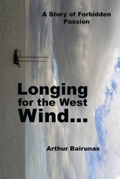 Longing for the West Wind