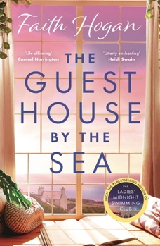 Paperback The Guest House by the Sea: An Uplifting Irish Novel to Curl Up with from the Queen of Heart-Warming Fiction Book