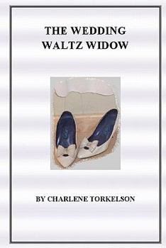 Paperback The Wedding Waltz Widow Book