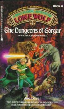 The Dungeons of Torgar - Book #10 of the Lone Wolf