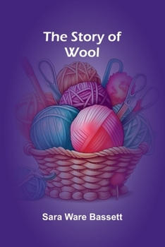 The Story Of Wool