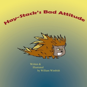 Paperback Hay-stack's Bad Attitude Book
