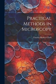 Paperback Practical Methods in Microscopy Book