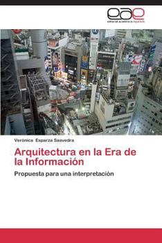 Paperback Arquitectura En La Era de La Informacion [Spanish] Book