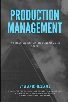 Paperback Production Management: it's Meaning, Definition, Function and Scope Book