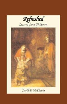 Paperback Refreshed: Lessons from Philemon Book