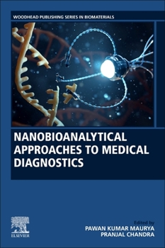 Paperback Nanobioanalytical Approaches to Medical Diagnostics Book