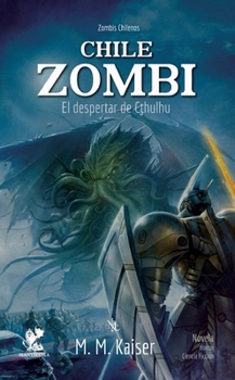 Chile zombi (Spanish Edition)