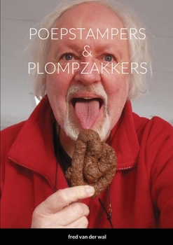 Paperback Poepstampers & Plompzakkers [Dutch] Book