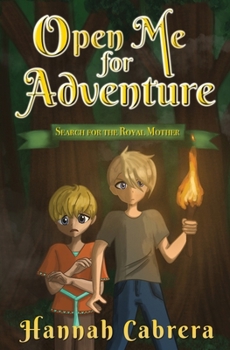 Open Me For Adventure: Search for the Royal Mother