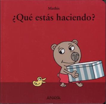 Board book Que Estas Haciendo? [Spanish] Book