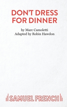 Paperback Don't Dress for Dinner Book