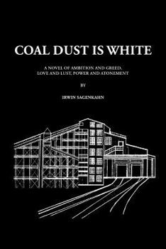Paperback Coal Dust Is White Book