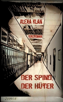 Paperback Der Spind, der Hüter [German] Book