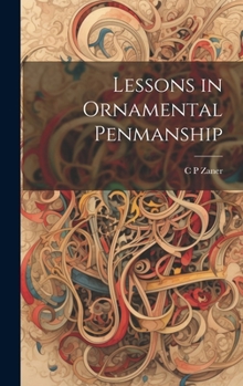 Hardcover Lessons in Ornamental Penmanship Book