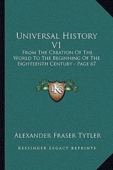 Paperback Universal History V1: From The Creation Of The World To The Beginning Of The Eighteenth Century - Page 67 Book