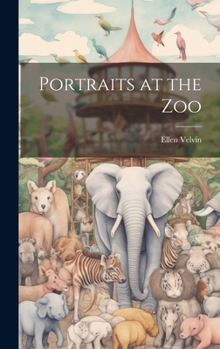 Hardcover Portraits at the Zoo Book