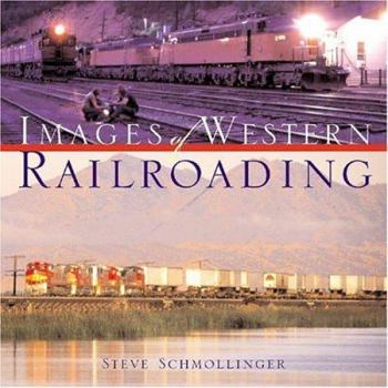 Hardcover Images of Western Railroading (10 X 10 Series.) Book