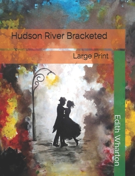 Paperback Hudson River Bracketed: Large Print Book
