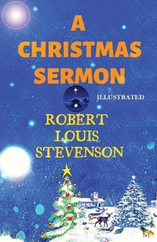 Paperback A Christmas Sermon Illustrated Book