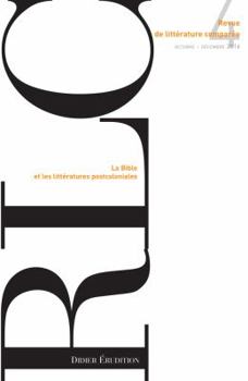 Paperback Revue de Litterature Comparee - N4/2016: La Bible Et Les Litteratures Postcoloniales [French] Book