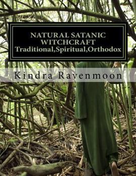 Paperback NATURAL SATANIC WITCHCRAFT - Traditional, Spiritual, Orthodox Book