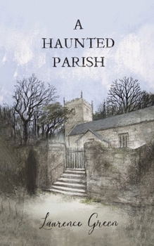 Paperback A Haunted Parish Book