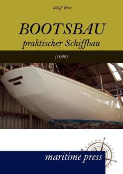 Paperback Bootsbau [German] Book
