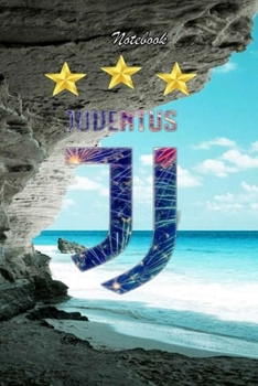 JUVENTUS  32 : Notebook Football Gifts For Men And Boys JUVENTUS  FANS: Lined Notebook / Journal Gift, 120 Pages, 6x9, Soft Cover, Matte Finish