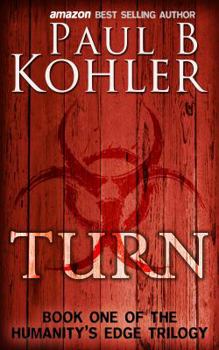 Paperback Turn: Book One of The Humanity's Edge Trilogy Book