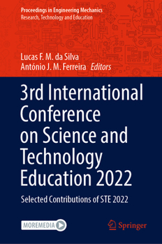 Hardcover 3rd International Conference on Science and Technology Education 2022: Selected Contributions of Ste 2022 Book
