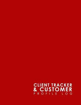 Paperback Client Tracker & Customer Profile Log Book