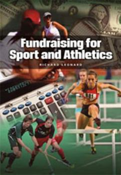 Paperback Fundamentals of Fundraising for Sport and Athletics Book