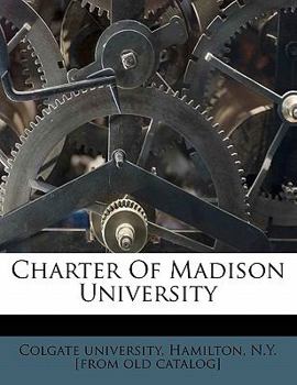 Charter of Madison university