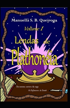 Paperback Lendas de Plathon?ia [Portuguese] Book
