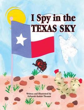 Paperback I Spy in the Texas Sky Book