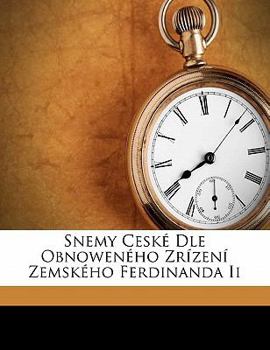 Paperback Snemy ceské dle obnoweného zrízení zemského Ferdinanda II [Czech] Book