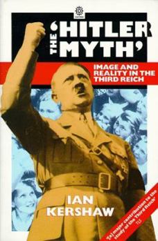 Paperback The Hitler Myth: Image and Reality in the Third Reich Book