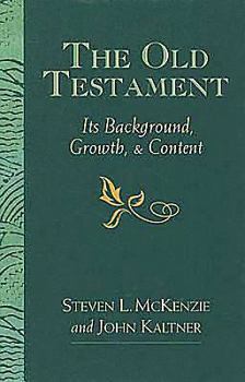Hardcover The Old Testament: Its Background, Growth, & Content Book