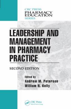 Hardcover Leadership and Management in Pharmacy Practice Book