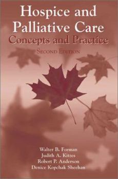 Paperback Hospice and Palliative Care: Concepts and Practice Book