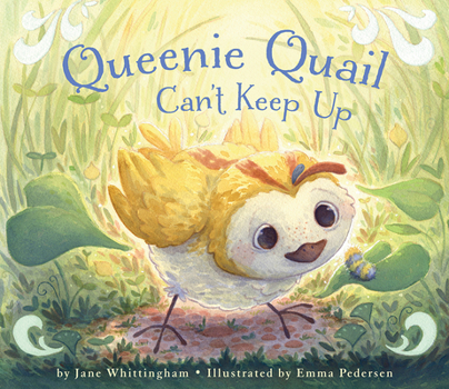 Hardcover Queenie Quail Can't Keep Up Book