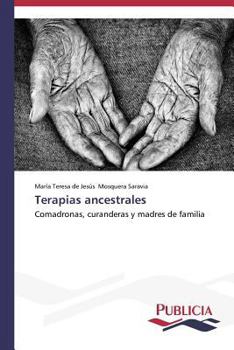 Paperback Terapias ancestrales [Spanish] Book