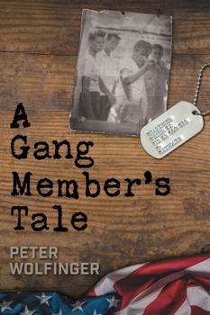 Paperback A Gang Member's Tale Book