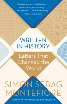 Paperback Written in History: Letters That Changed the World Book