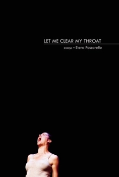 Hardcover Let Me Clear My Throat: Essays Book
