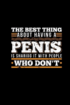 Paperback Sharing A Penis: 6x9 Notebook Dotgrid Funny Birtdhay & Valentines Day Gift For Him Boyfriend Sexual Joke Dirty Adult Humor Book